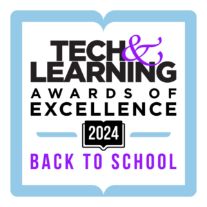 2024 Tech & Learning Best for Back to School Award